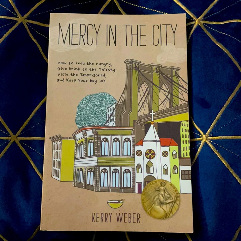 New book : Mercy in the city : by Kerry Weber